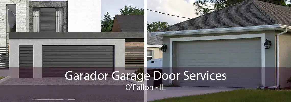 Garador Garage Door Services O'Fallon - IL