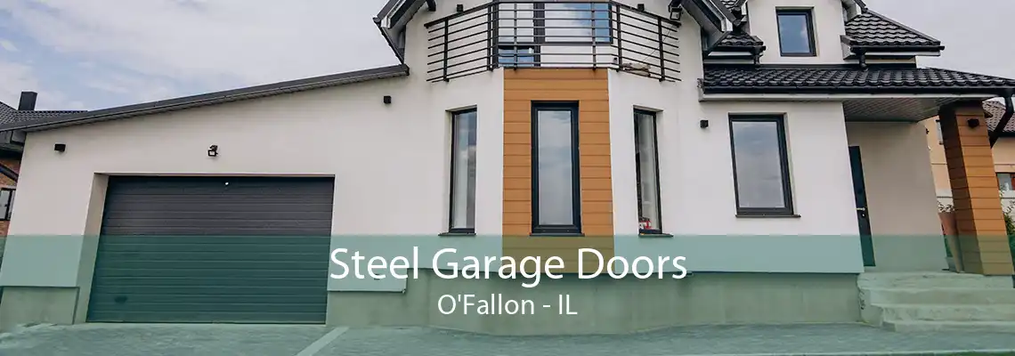 Steel Garage Doors O'Fallon - IL